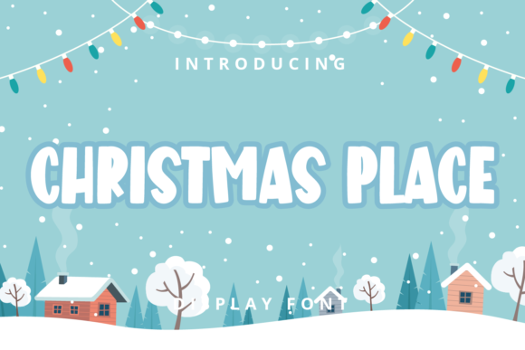 Christmas Place Font for Seasonal Campaigns