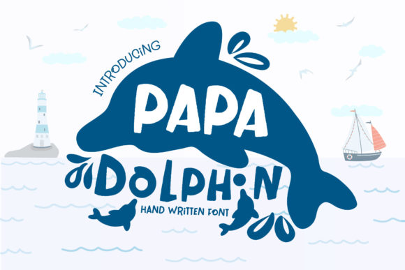 Papa Dolphin Display Font for Handmade Creations