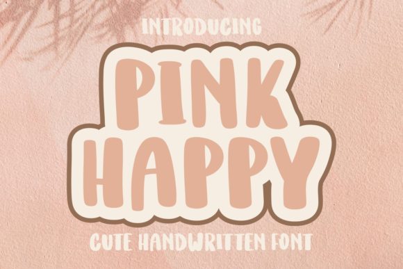 Pink Happy: A Font That Brings Joy to Brand Design