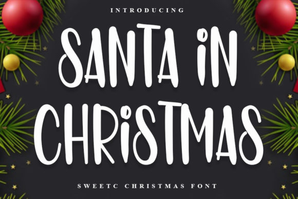 Santa in Christmas Font for Handmade Creations