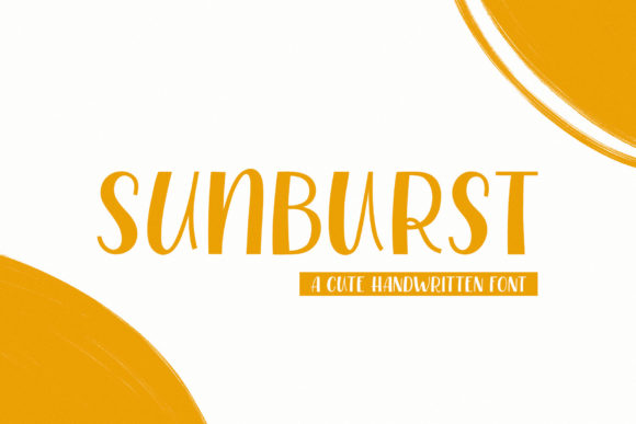 Sunburst: A Friendly Display Font for Creative Projects